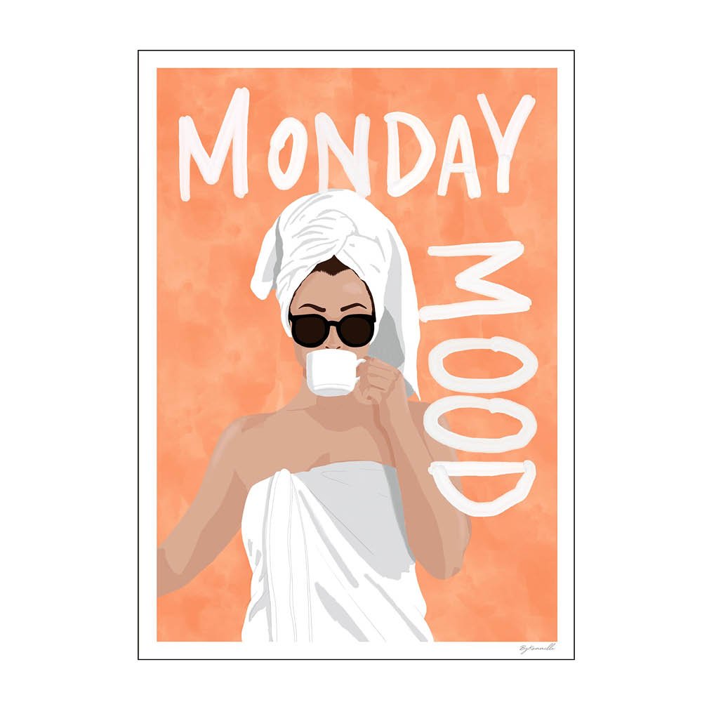 Poster & Frame  ByKammille Juliste 30x40 cm Monday mood